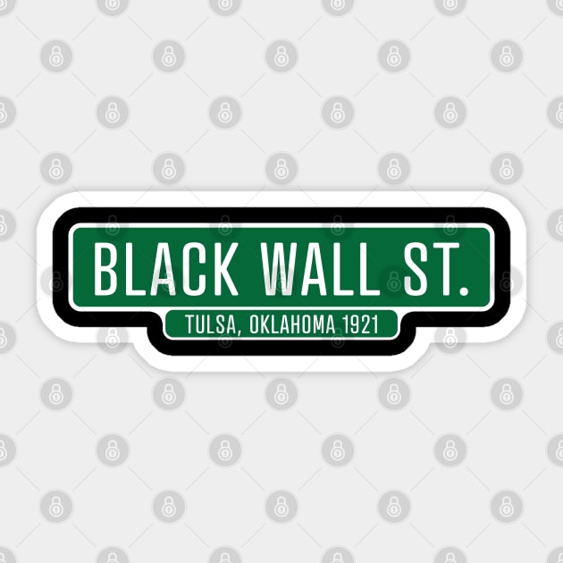Black Wall Street 1921 Sticker by UrbanLifeApparel